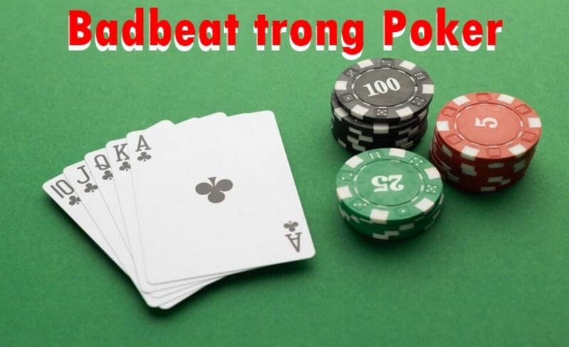 Badbeat Poker là gì và cách khắc phục hiệu quả khi chơi game - Cổng thông tin Bet 88